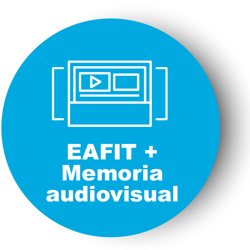 EAFIT - EAFIT + Memoria Audiovisual